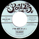 O.C. TOLBERT (TOLBERT) / O.C.トルバート / I'VE GOT IT(PT.1&2)