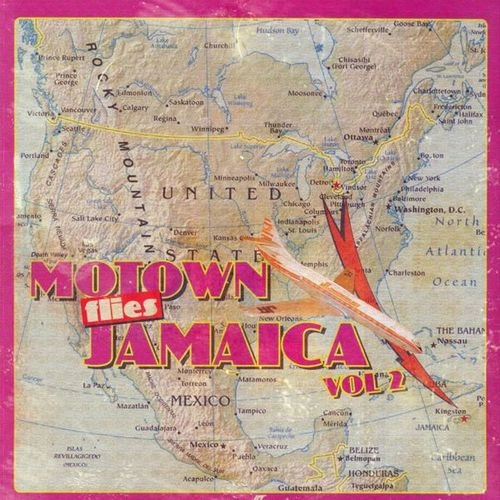 V.A.(MOTOWN FILES JAMAICA) / VOL.2 MOTOWN FLIES JAMAICA