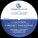 LOS CHARLY'S ORCHESTRA / ロス・チャーリーズ・オーケストラ / SOUL FOUNDATION + MAIN IN ME + BROKEN SOUL