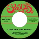 LENNY WILLIAMS / レニー・ウィリアムズ / I COULDN'T FIND NOBODY + LISA'S GONE