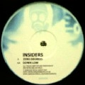 INSIDERS / ZERO DEGREES/DOWN LOW