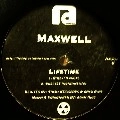 MAXWELL / マックスウェル / LIFETIME