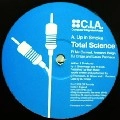 TOTAL SCIENCE / UP IN SMOKE/QUESTIONZ