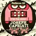 JOSEPH CAPRIATI / FARLOCCO EP