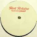 RED ASTAIRE aka FREDDIE CRUGER / TO MY MF CLUBHEADZ