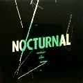 NOCTURNAL(DRUM & BASS) / SURVEILLANCE/CREEPER