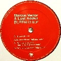 MARCUS VECTOR & LUST ADDICT / BUFFALO EP