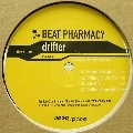 BEAT PHARMACY / ビート・ファーマシー / DRIFTER