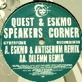QUEST & ESKMO / SPEAKERS CORNER