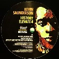 KEVIN SAUNDERSON / ケヴィン・サンダーソン / HISTORY ELEVATE 4