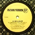 WHIZZ & DAZE / SONIC BARRIER