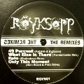ROYKSOPP / ロイクソップ / REMIXES