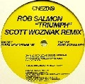 ROB SALMON / TRIUMPH(SCOTT WOZNIAK REMIX)