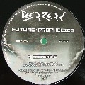 FUTURE PROPHECIES/ERA N DUB / BOOMERANG/RUNNING MAN