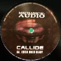 CALLIDE / DIRTY DOWN LOW/ENTER WHEN READY