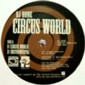 DJ BONE / CIRCUS WORLD EP