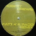 ROBERT DREWEK / ORDER MERGING REMIXES