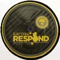 RAWTEKK / RESPOND