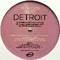 MORGAN GEIST / モーガン・ガイスト / DETROIT
