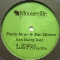 PAOLO MOJO & JIM RIVERS / RON HARDY SAID