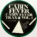 CABIN FEVER / VOL.1 CABIN FEVER TRAX