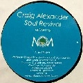 CRAIG ALEXANDER / SOUL REVIVAL