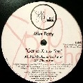 MISS PATTY / GET TO KNOW YOU