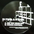 DJ PANIK & M-RODE / DID YOU HEAR DAT/UNDER CONTROL