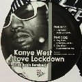 KANYE WEST (Ye) / LOVE LOCKDOWN(GUY ROBIN REMIXES)
