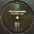 VEK & HAKIMONU / FRONTAL LOBE