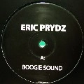 ERIC PRYDZ / BOOGIE SOUND