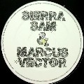 SIERRA SAM & MARCUS VECTOR / SLAB CITY EP