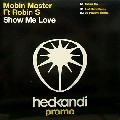 MOBIN MASTER FT.ROBIN S / SHOW ME LOVE