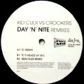 KID CUDI VS CROOKERS / DAY 'N' NITE REMIXES