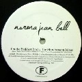 NORMA JEAN BELL / ノーマ・ジーン・ベル / I'M THE BADDEST BITCH MOODYMANN MIXES