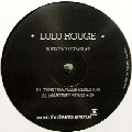 LULU ROUGE / BLESS YOU REMIX #2