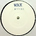 WAX (SHED) / NO.10001