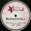 SLEEPER CELL / ASYMMETRIC(LOXY REMIX)Q