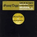 SNOOP DOGG (SNOOP DOGGY DOG) / スヌープ・ドッグ / (PROMO) LIFE OF DA PARTY