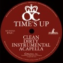 O.C. / TIME'S UP (NEXT MILL)