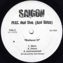 SAIGON / サイゴン / BELIEVE IT