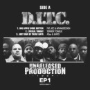 D.I.T.C. / UNRELEASED PRODUCTION 1994 EP1