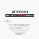 GIT FRESH (DEEP SIDE) / BEST OF GIT FRESH REMIXES