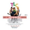 TLC / BEST OF NO SCRUBS REMIXES