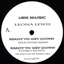 LEONA LEWIS / レオナ・ルイス / READY TO GET DOWN