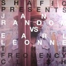 SHAFIQ HUSAYN (SA-RA CREATIVE PARTNERS) / シャフィーク・フセイン / JANK RANDOM VS. EARL LEONNE THE FREQUENCY