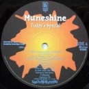 MUNESHINE / ムーンシャイン / ＴＯＤＡＹ’Ｓ　ＳＰＥＣＩＡＬ