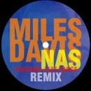 MILES DAVIS & NAS / FREEDOM JAZZ DANCE (EVOLUTION OF THE GROOV