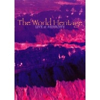 WORLD HERITAGE / ワールド・ヘリテッジ / ＬＩＶＥ　ａｔ　ＭＩＳＳＩＯＮ’Ｓ