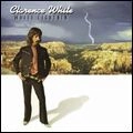 CLARENCE WHITE / クラレンス・ホワイト / WHITE LIGITNIN' SPECIAL EDITION (CD+DVD)